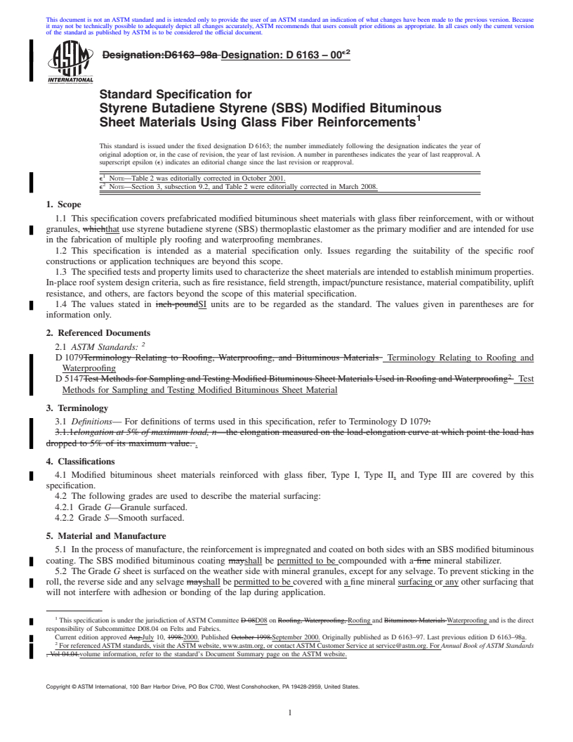 REDLINE ASTM D6163-00e2 - Standard Specification for Styrene Butadiene Styrene (SBS) Modified Bituminous Sheet Materials Using Glass Fiber Reinforcements