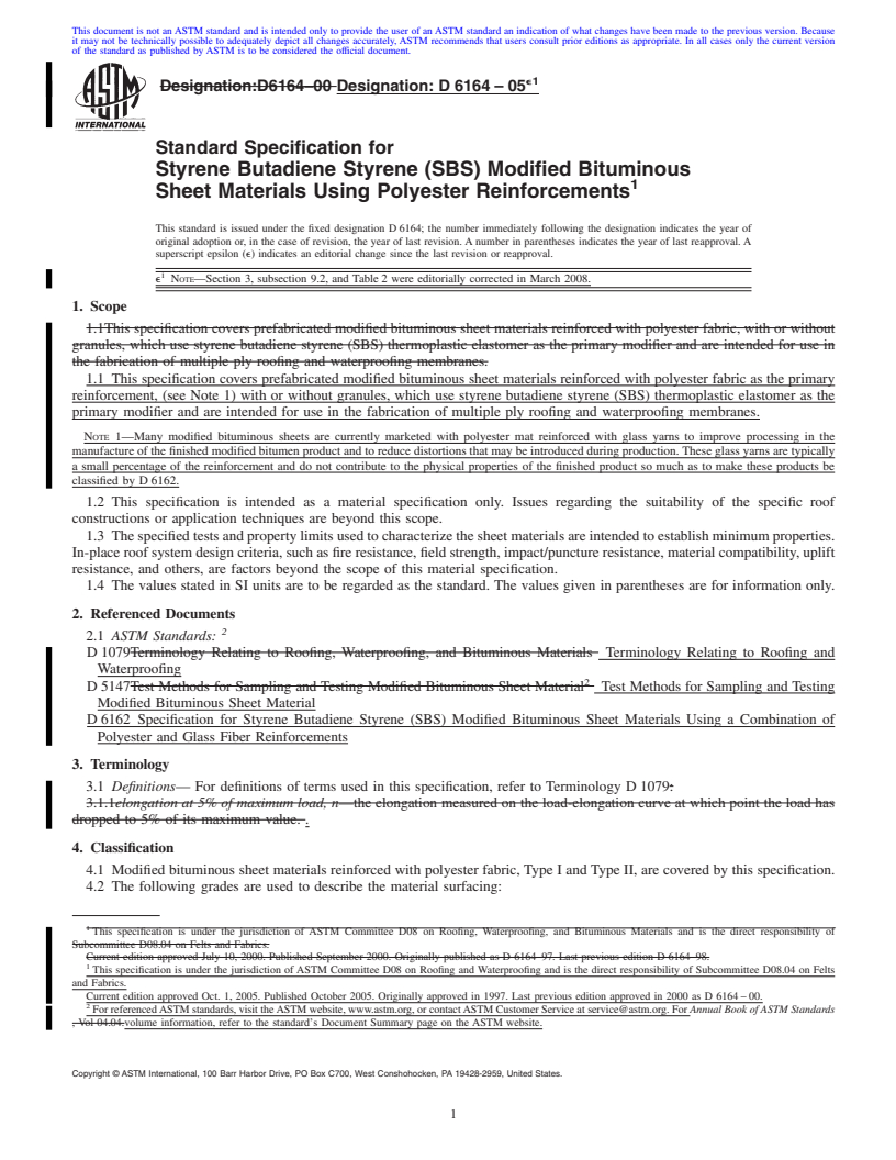 REDLINE ASTM D6164-05e1 - Standard Specification for Styrene Butadiene Styrene (SBS) Modified Bituminous Sheet Materials Using Polyester Reinforcements