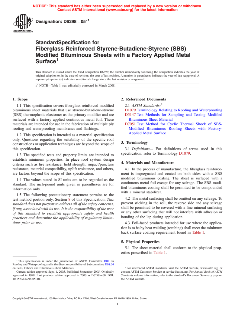 ASTM D6298-05e1 - Standard Specification for Fiberglass Reinforced Styrene-Butadiene-Styrene (SBS) Modified Bituminous  Sheets with a Factory Applied Metal Surface