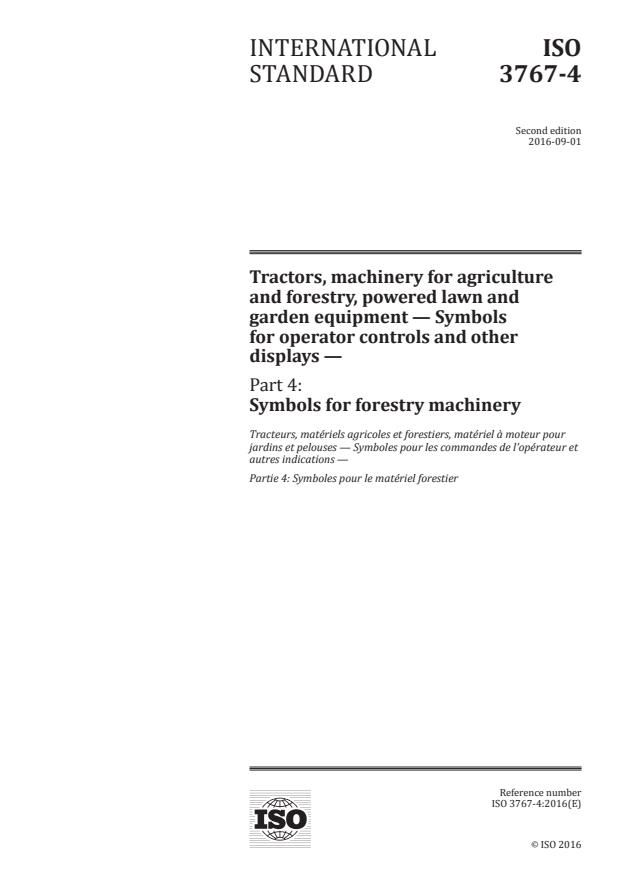 ISO 3767-4:2016 - Tractors, machinery for agriculture and forestry, powered lawn and garden equipment -- Symbols for operator controls and other displays