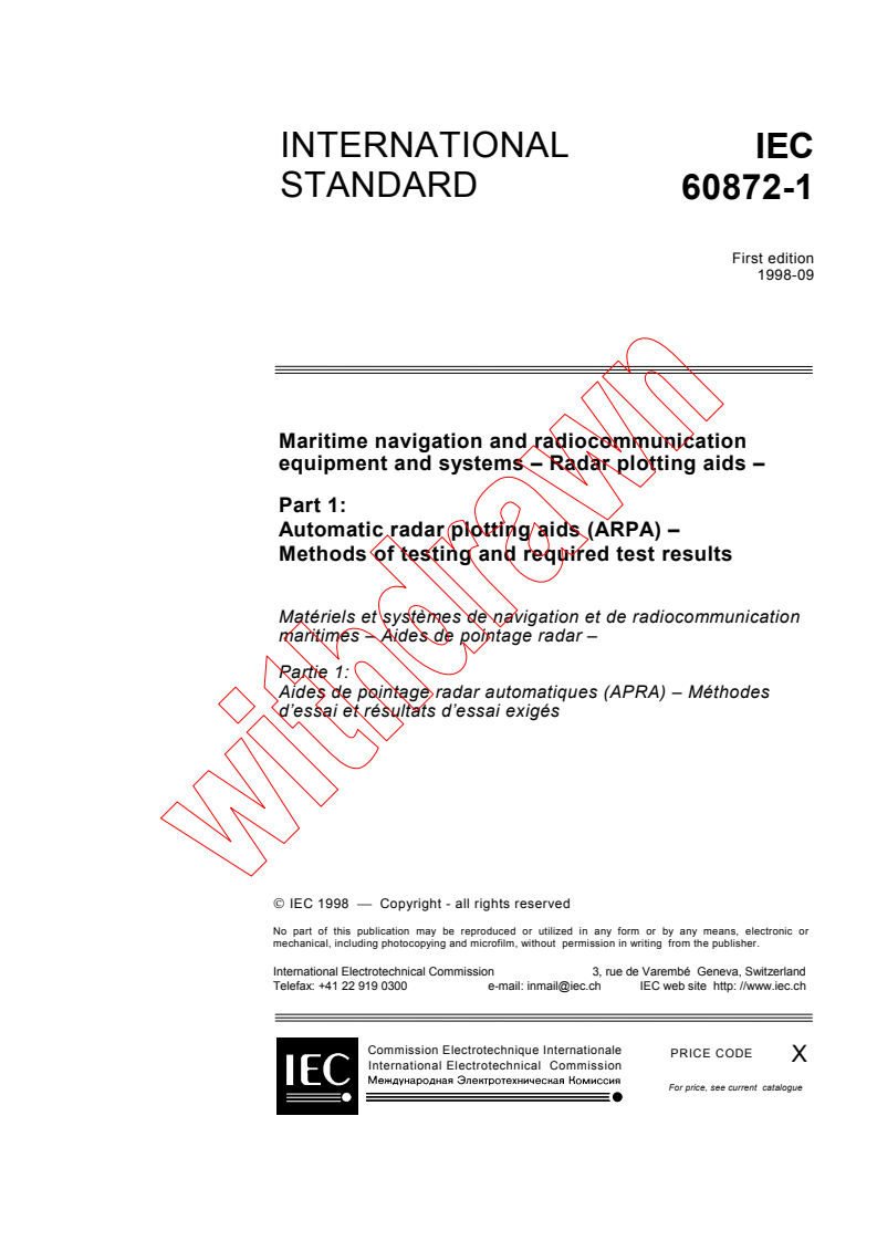 IEC 60872-1:1998 - Maritime navigation and radiocommunication equipment and systems - Radar plotting aids - Part 1: Automatic radar plotting aids (ARPA) - Methods of testing and required test results
Released:9/23/1998
Isbn:2831845149