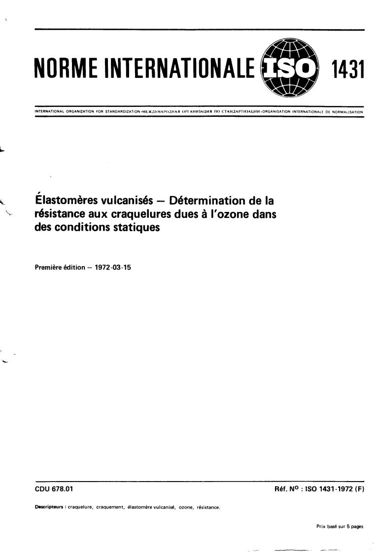 ISO 1431:1972 - Withdrawal of ISO 1431-1972
Released:9/1/1972