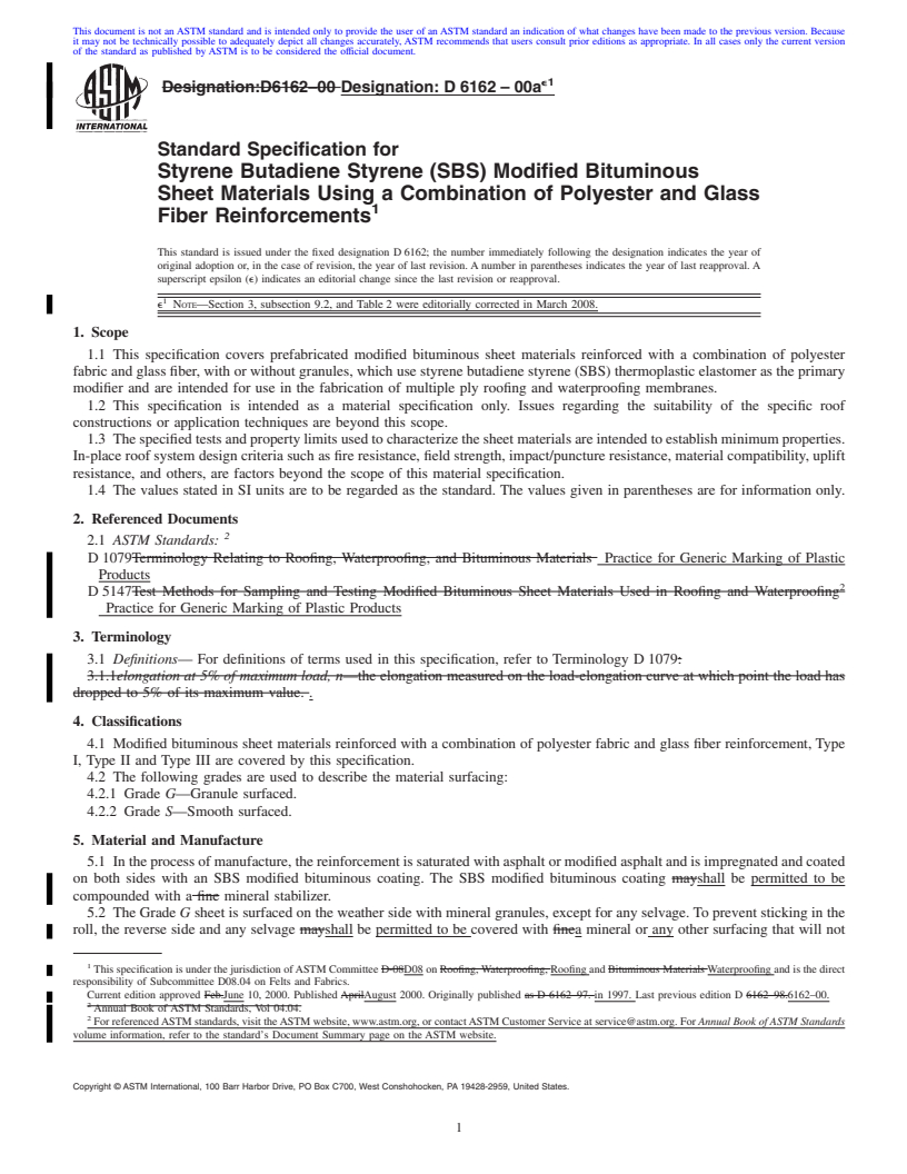 REDLINE ASTM D6162-00ae1 - Standard Specification for  Styrene Butadiene Styrene (SBS) Modified Bituminous Sheet Materials Using a Combination of Polyester and Glass Fiber Reinforcements