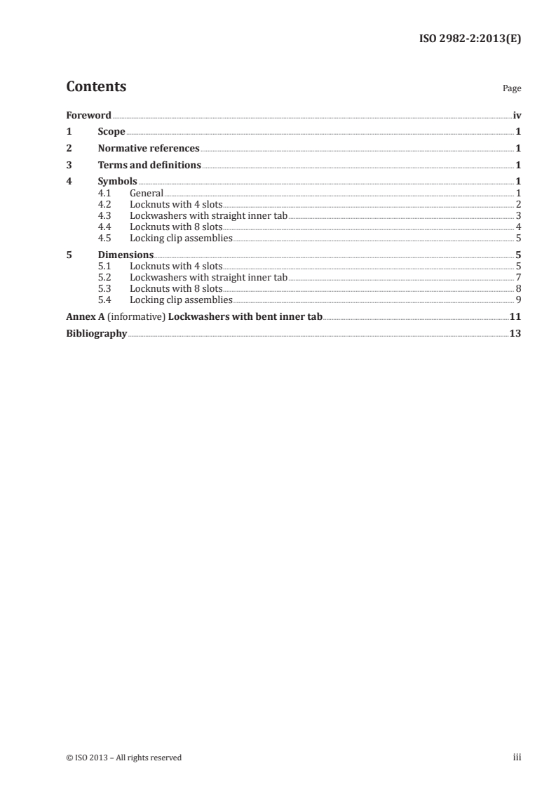 ISO 2982-2:2013 - Rolling bearings — Accessories — Part 2: Dimensions for locknuts and locking devices
Released:4/10/2013