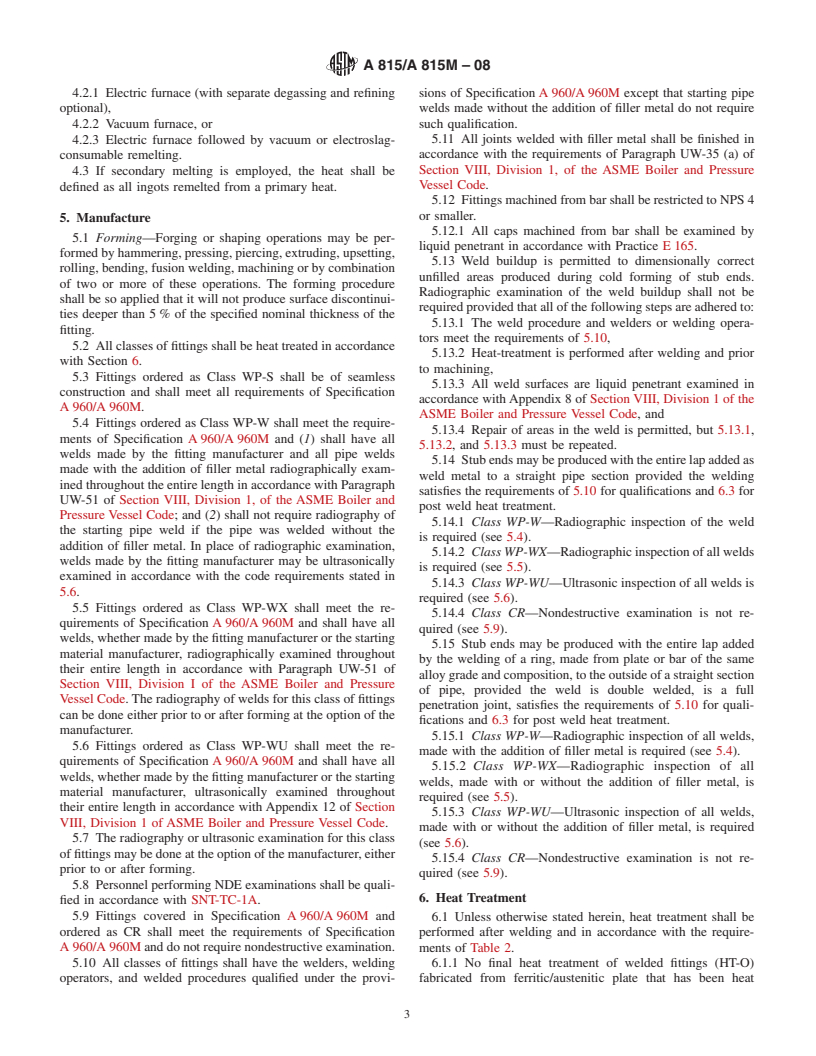 ASTM A815/A815M-08 - Standard Specification for  Wrought Ferritic, Ferritic/Austenitic, and Martensitic Stainless Steel Piping Fittings