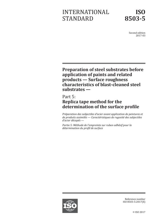 ISO 8503-5:2017 - Preparation of steel substrates before application of paints and related products -- Surface roughness characteristics of blast-cleaned steel substrates