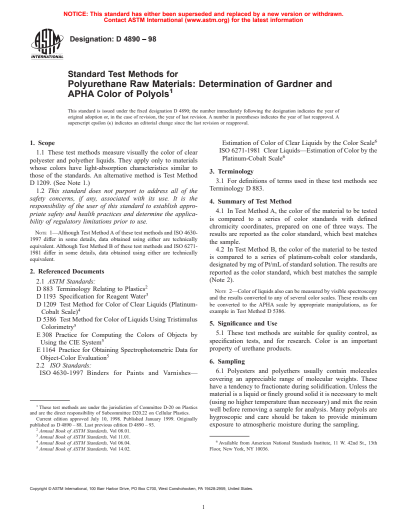 ASTM D4890-98 - Standard Test Methods for Polyurethane Raw Materials  Determination of Gardner and APHA Color of Polyols