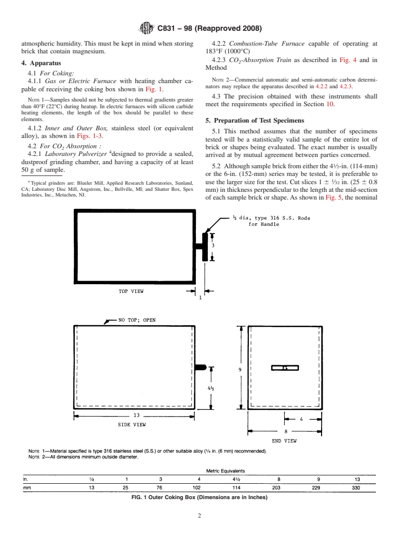 ASTM C831-98(2008) - Standard Test Methods for Residual Carbon, Apparent Residual Carbon, and Apparent Carbon Yield in Coked Carbon-Containing Brick and Shapes