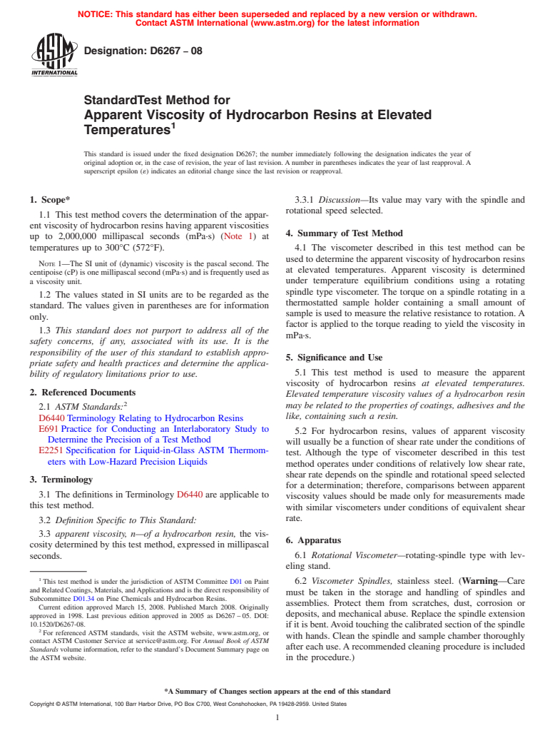 ASTM D6267-08 - Standard Test Method for Apparent Viscosity of Hydrocarbon Resins at Elevated Temperatures