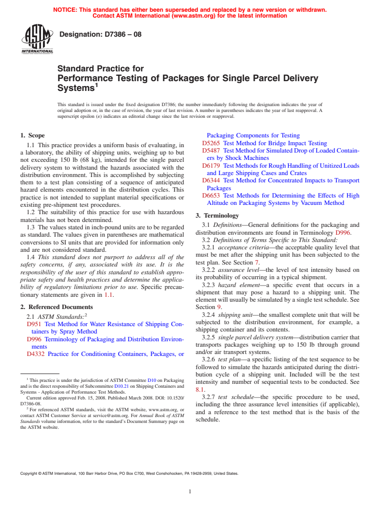 ASTM D7386-08 - Standard Practice for Performance Testing of Packages for Single Parcel Delivery Systems