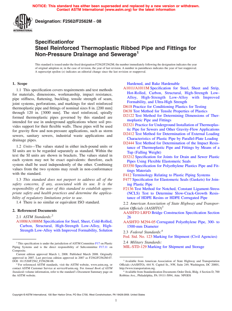 ASTM F2562/F2562M-08 - Specification for Steel Reinforced Thermoplastic Ribbed Pipe and Fittings for Non-Pressure  Drainage and Sewerage