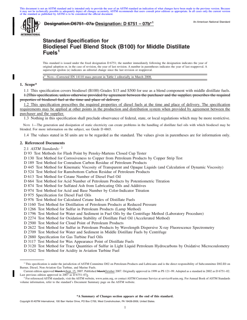 REDLINE ASTM D6751-07be1 - Standard Specification for Biodiesel Fuel Blend Stock (B100) for Middle Distillate Fuels