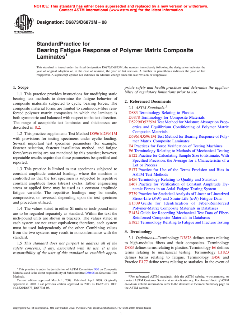 ASTM D6873/D6873M-08 - Standard Practice for Bearing Fatigue Response of Polymer Matrix Composite Laminates