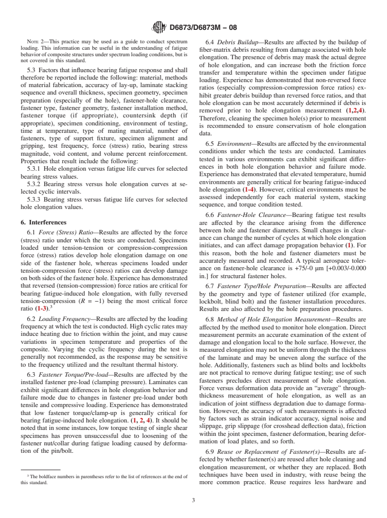 ASTM D6873/D6873M-08 - Standard Practice for Bearing Fatigue Response of Polymer Matrix Composite Laminates