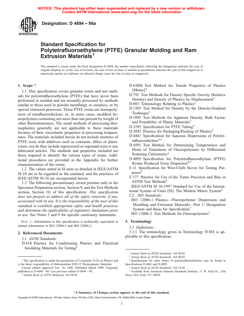 ASTM D4894-98a - Standard Specification for Polytetrafluoroethylene (PTFE) Granular Molding and Ram Extrusion Materials