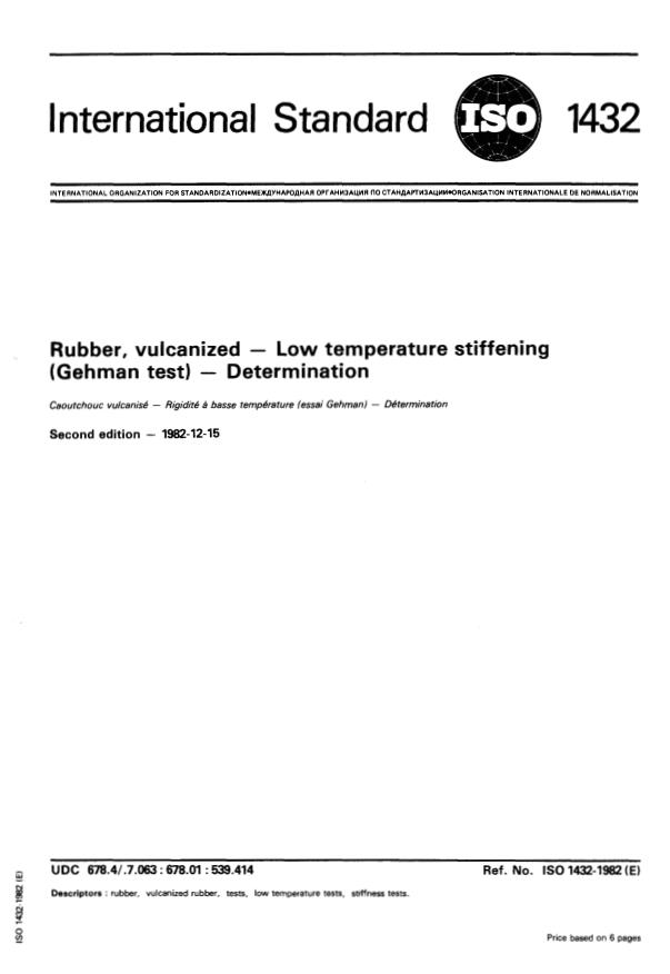 ISO 1432:1982 - Rubber, vulcanized -- Low temperature stiffening (Gehman test) -- Determination