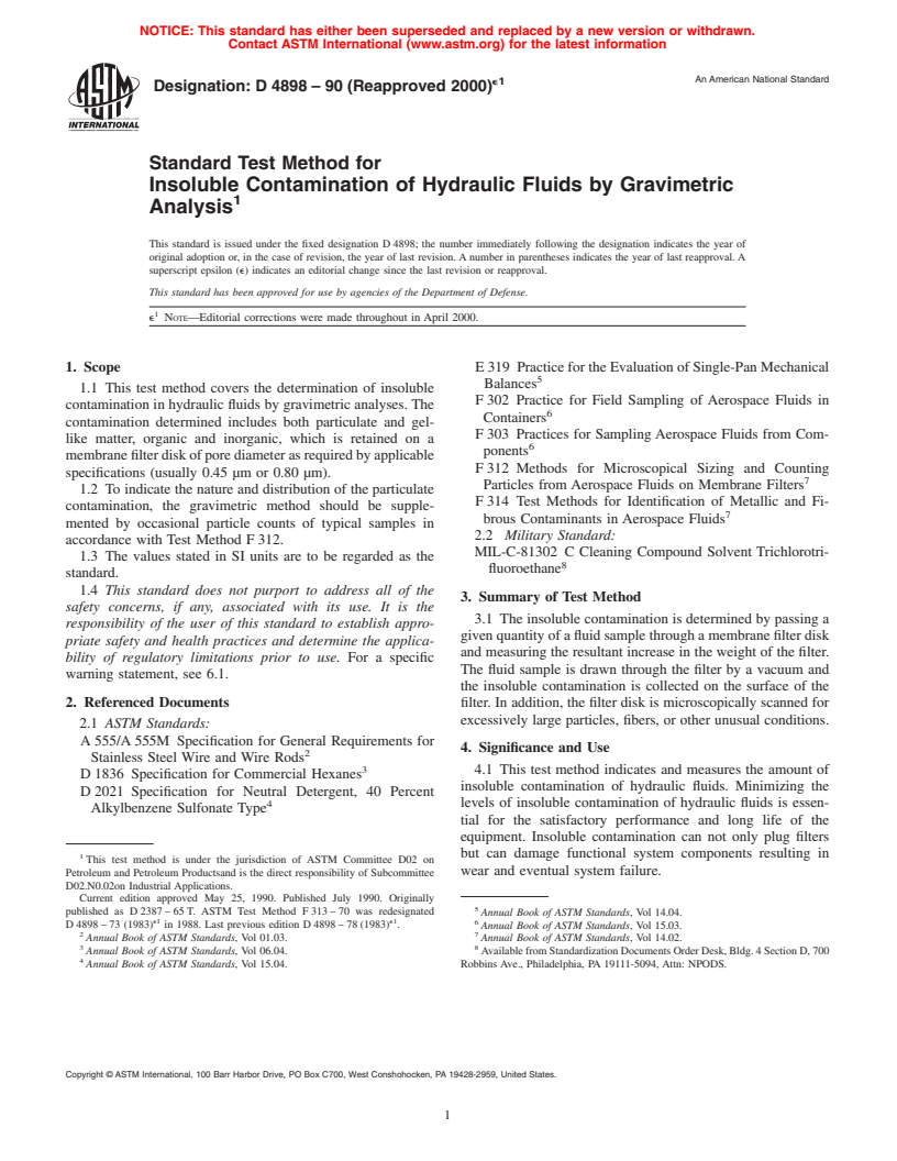 ASTM D4898-90(2000)e1 - Standard Test Method for Insoluble Contamination of Hydraulic Fluids by Gravimetric Analysis