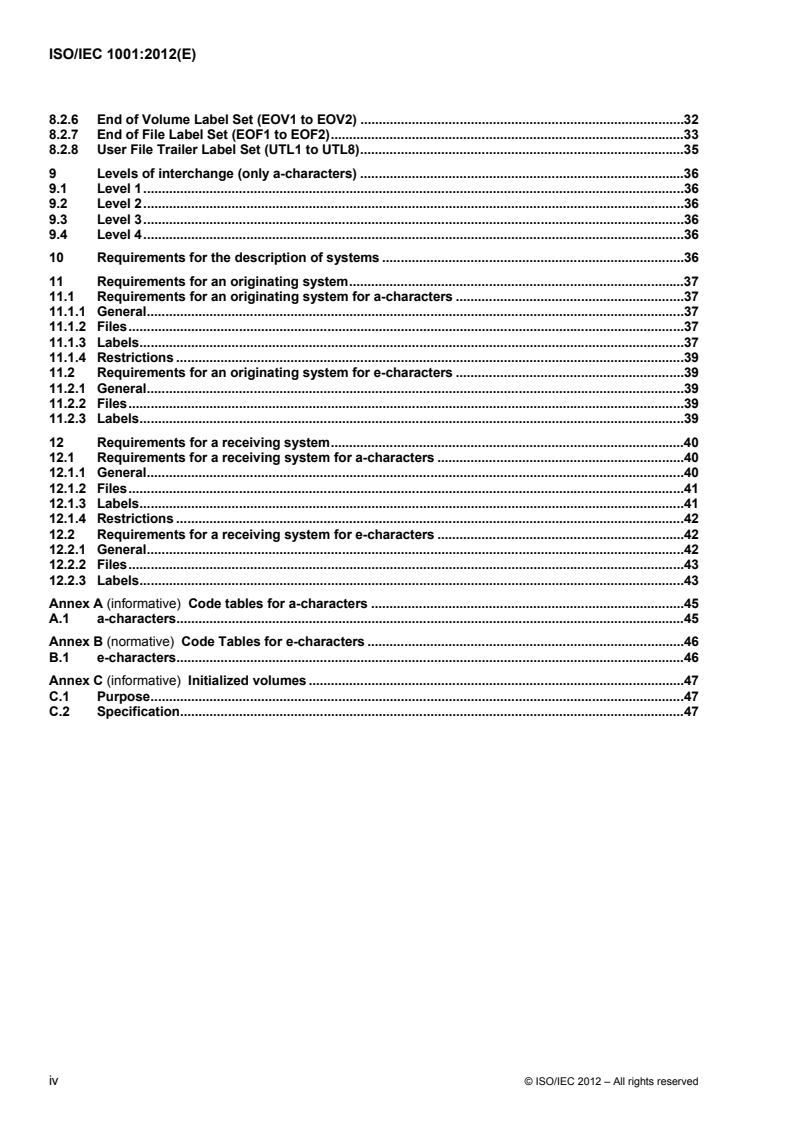 ISO/IEC 1001:2012 ISO/IEC 1001:2012 - Information technology — File structure and labelling of magnetic tapes for information interchange
Released:7/30/2012 - Page 4 preview
