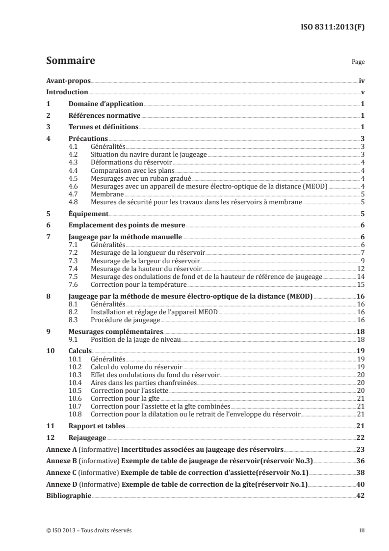 ISO 8311:2013 - Hydrocarbures réfrigérés et combustibles gazeux liquéfiés à base non pétrolière — Étalonnage des réservoirs à membrane et réservoirs pyramidaux — Méthodes manuelles et par mesurage électro-optique interne de la distance
Released:11/20/2013