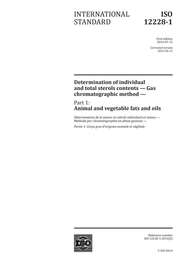 ISO 12228-1:2014 - Determination of individual and total sterols contents -- Gas chromatographic method