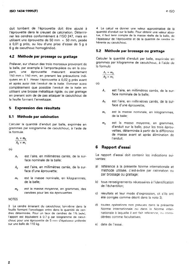 ISO 1434:1995 ISO 1434:1995 - Caoutchouc naturel en balles -- Quantité d'enduit -- Détermination - Page 4 preview