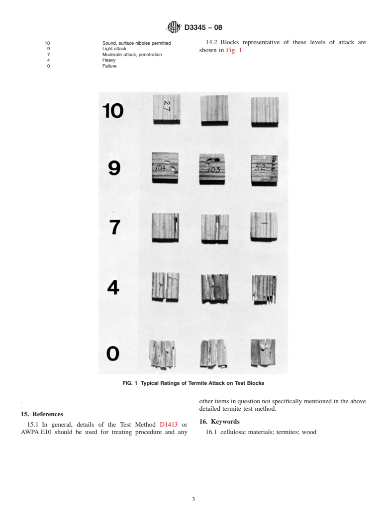 ASTM D3345-08 - Standard Test Method for  Laboratory Evaluation of Wood and Other Cellulosic Materials for Resistance    to Termites