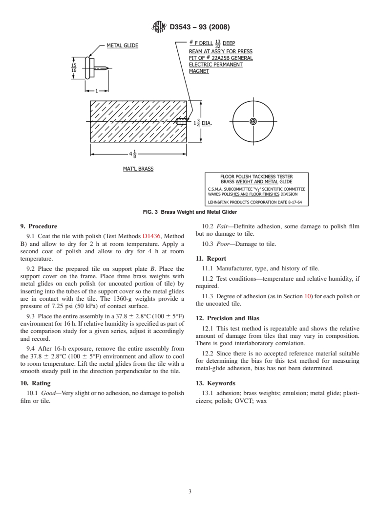 ASTM D3543-93(2008) - Standard Test Method for  Metal Glide Adhesion