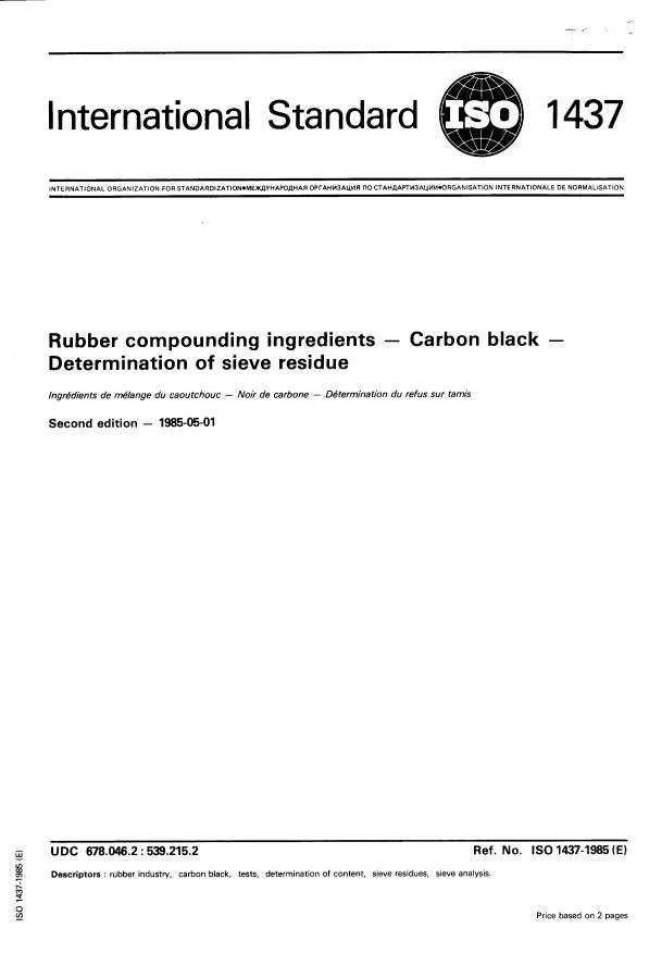 ISO 1437:1985 - Rubber compounding ingredients -- Carbon black -- Determination of sieve residue