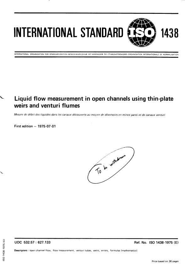 ISO 1438:1975 - Liquid flow measurement in open channels using thin-plate weirs and Venturi flumes