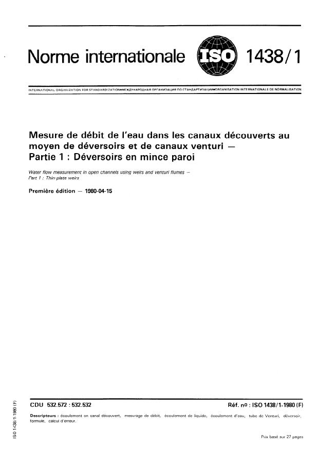 ISO 1438-1:1980 - Mesure de débit de l'eau dans les canaux découverts au moyen de déversoirs et de canaux Venturi