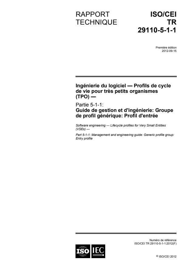 ISO/IEC TR 29110-5-1-1:2012 - Ingénierie du logiciel -- Profils de cycle de vie pour tres petits organismes (TPO)