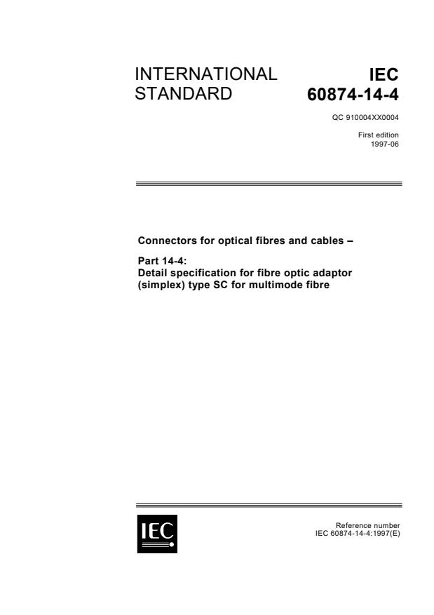 IEC 60874-14-4:1997 - Connectors for optical fibres and cables - Part 14-4: Detail specification for fibre optic adaptor (simplex) type SC for multi-mode fibre