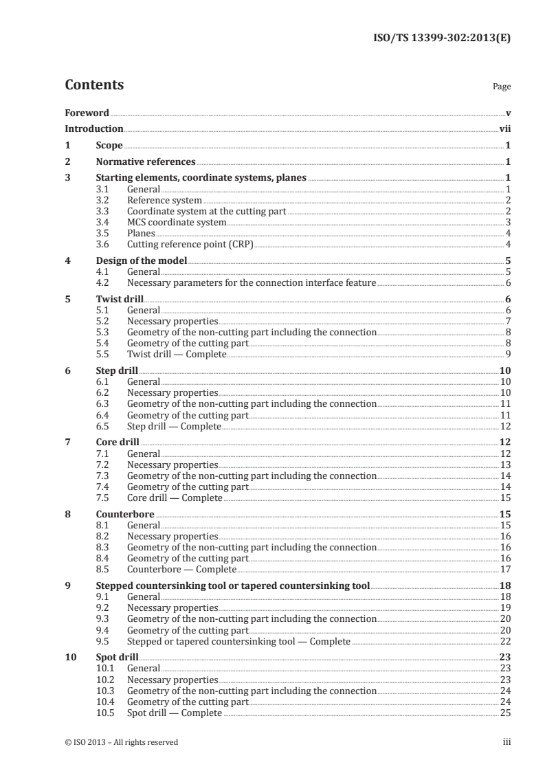 ISO/TS 13399-302:2013 - Cutting tool data representation and exchange — Part 302: Concept for the design of 3D models based on properties according to ISO/TS 13399-3: Modelling of solid drills and countersinking tools
Released:10/7/2013