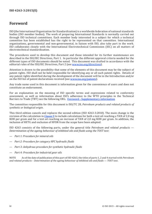 ISO 4263-3:2015 ISO 4263-3:2015 - Petroleum and related products -- Determination of the ageing behaviour of inhibited oils and fluids using the TOST test - Page 4 preview