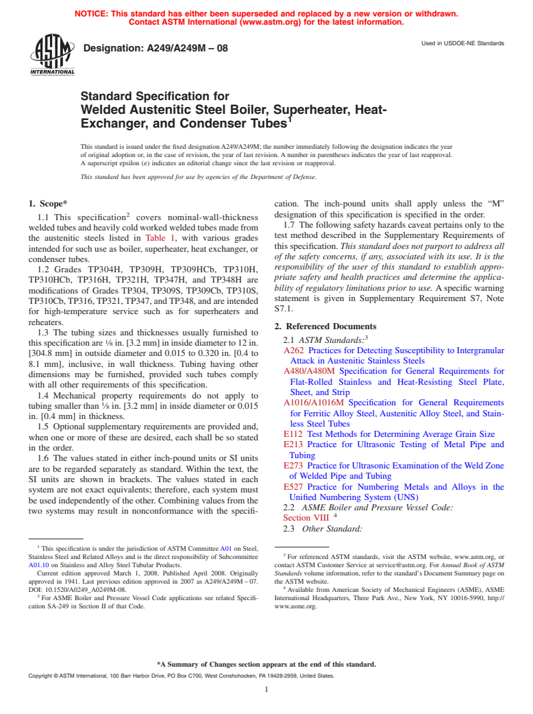 ASTM A249/A249M-08 - Standard Specification for  Welded Austenitic Steel Boiler, Superheater, Heat-Exchanger, and Condenser Tubes