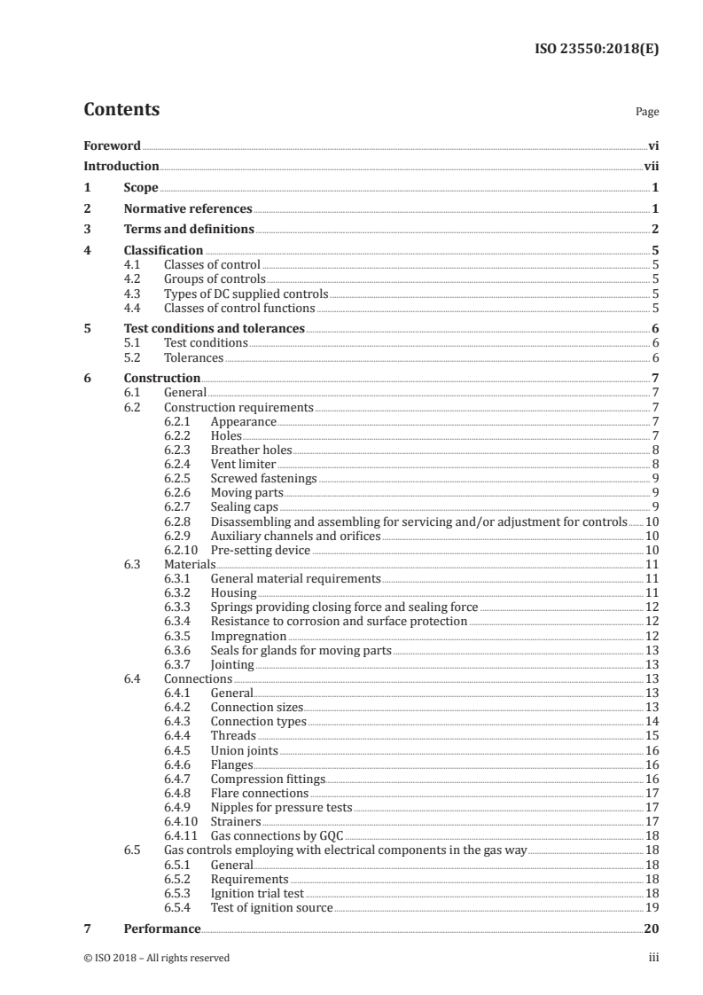 ISO 23550:2018 ISO 23550:2018 - Safety and control devices for gas and/or oil burners and appliances — General requirements
Released:4/20/2018 - Page 3 preview