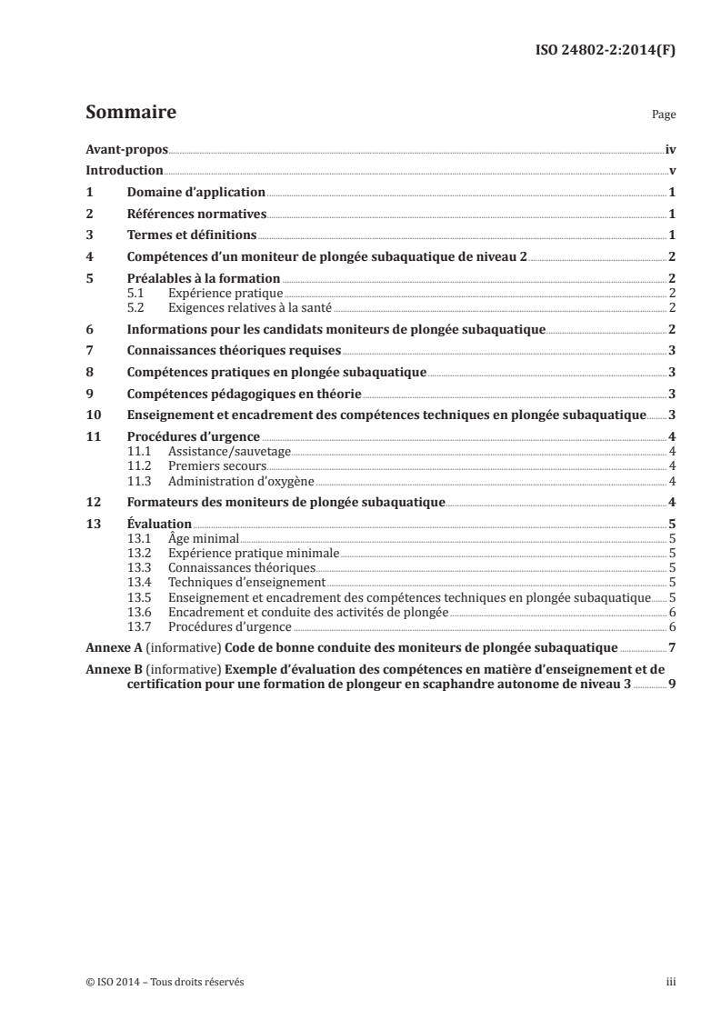 ISO 24802-2:2014 - Services relatifs à la plongée de loisirs — Exigences concernant la formation des moniteurs de plongée subaquatique — Partie 2: Niveau 2
Released:3/31/2014