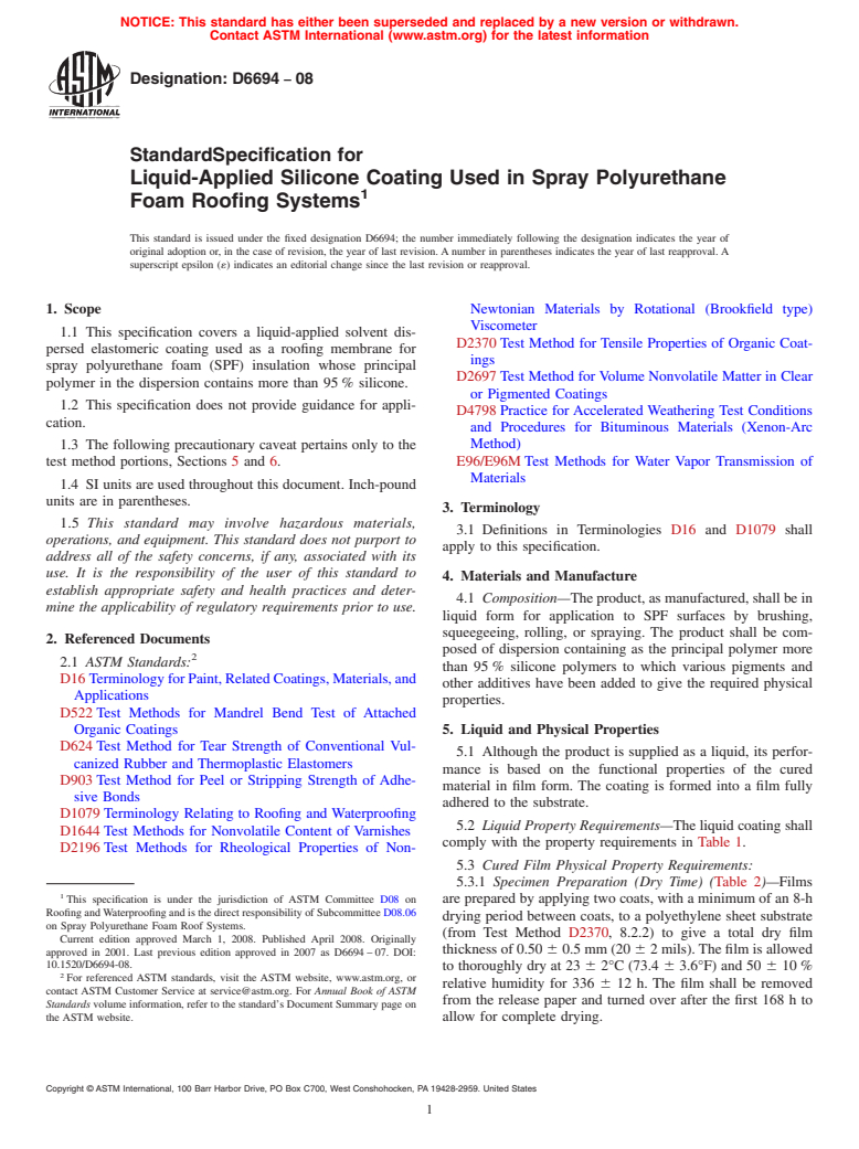 ASTM D6694-08 - Standard Specification for Liquid-Applied Silicone Coating Used in Spray Polyurethane Foam Roofing Systems