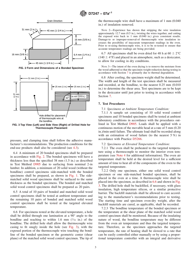 ASTM D7247-07ae1 - Standard Test Method for Evaluating the Shear Strength of Adhesive Bonds in Laminated Wood Products     at Elevated Temperatures (Withdrawn 2016)