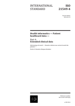 ISO 21549-4:2014 - Health informatics — Patient healthcard data — Part 4: Extended clinical data
Released:1/31/2014 - Page 1 preview