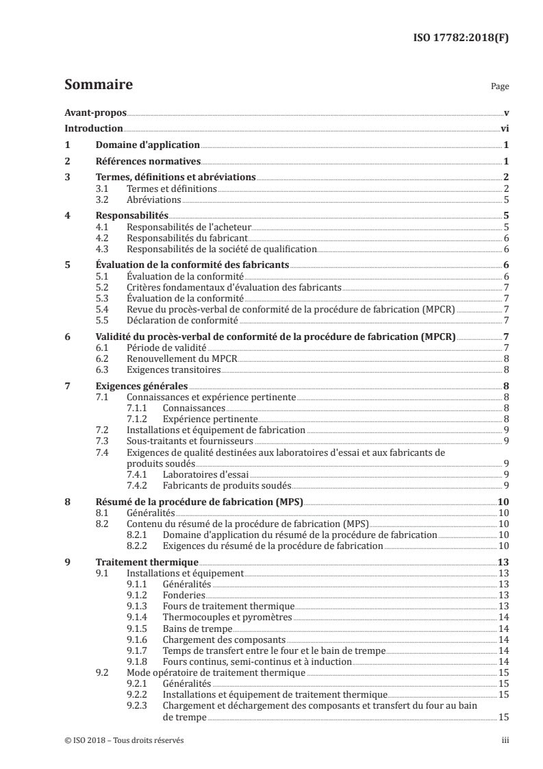 ISO 17782:2018 - Industries du pétrole, de la pétrochimie et du gaz naturel — Système d'évaluation de la conformité des fabricants de matériaux spéciaux
Released:2/15/2019