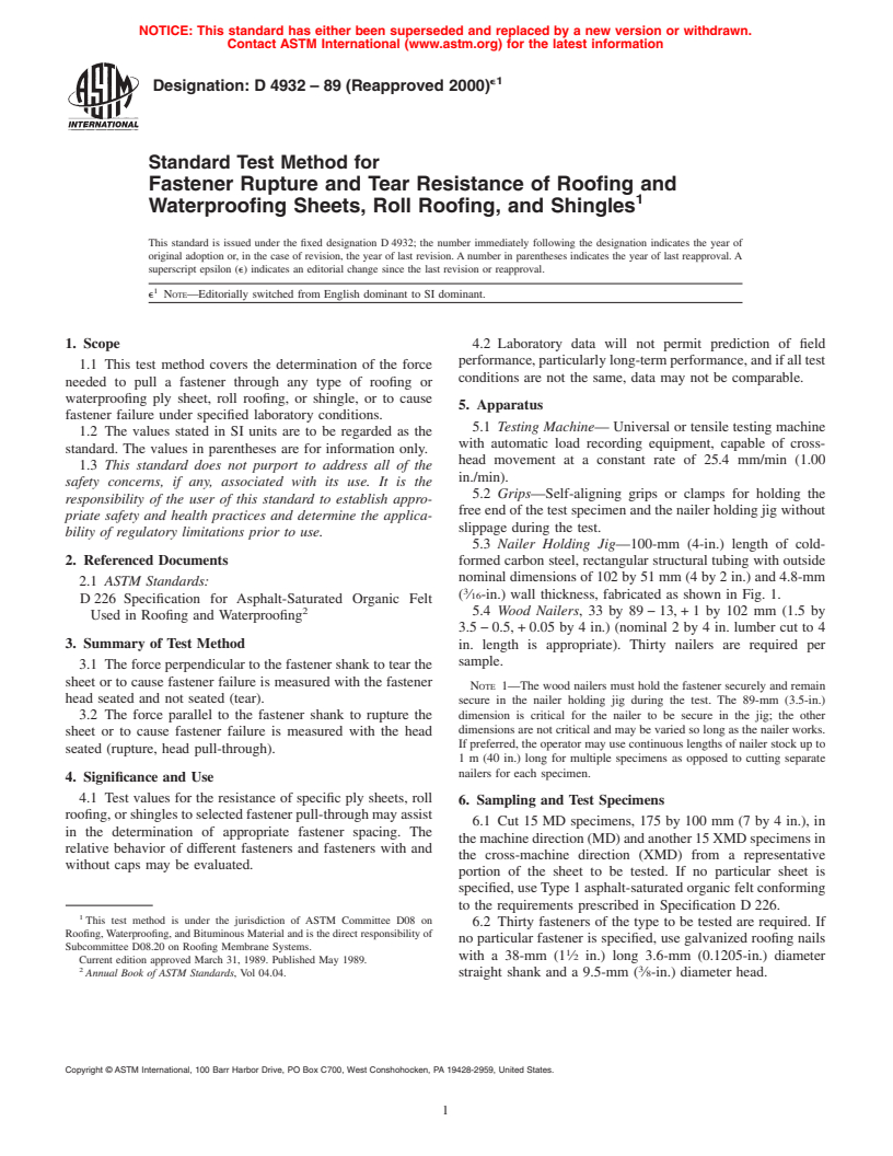 ASTM D4932-89(2000)e1 - Standard Test Method for Fastener Rupture and Tear Resistance of Roofing and Waterproofing Sheets, Roll Roofing, and Shingles