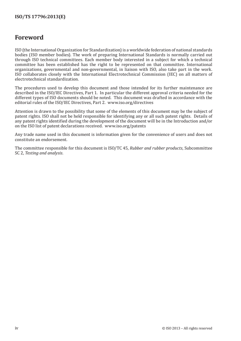 ISO/TS 17796:2013 ISO/TS 17796:2013 - Rubber — Trapping and identification of volatile components of rubber fumes with active sampling on a poly(2,6-diphenylphenylene oxide) type sorbent, using thermodesorption and gas chromatographic method with mass spectrometric detection
Released:6/19/2013 - Page 4 preview