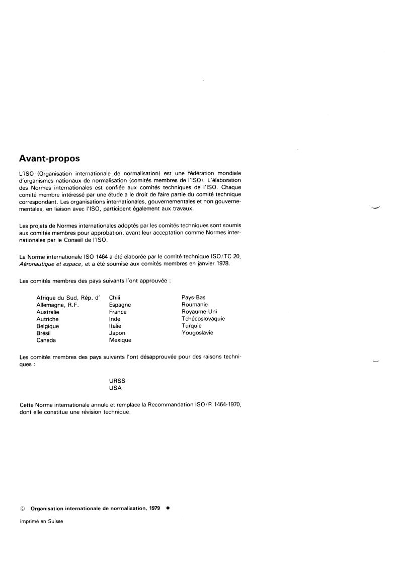 ISO 1464:1979 ISO 1464:1979 - Aircraft — Clearance dimensions for tripod jacks
Released:9/1/1979 - Page 2 preview