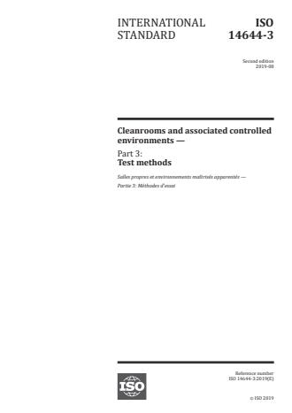 ISO 14644-3:2019 - Cleanrooms and associated controlled environments