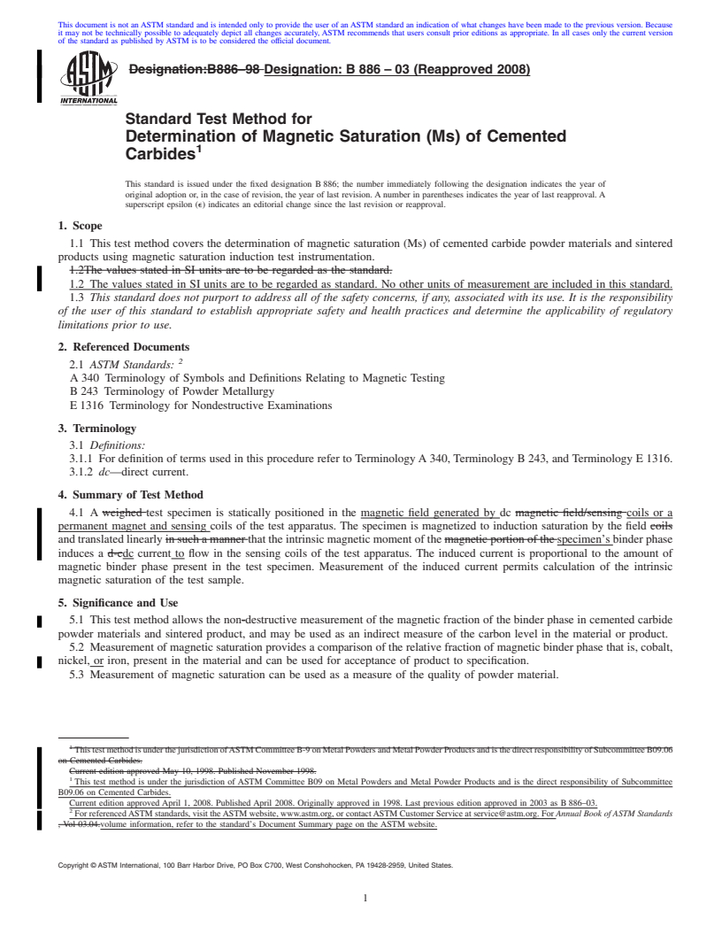 REDLINE ASTM B886-03(2008) - Standard Test Method for Determination of Magnetic Saturation (Ms) of Cemented Carbides