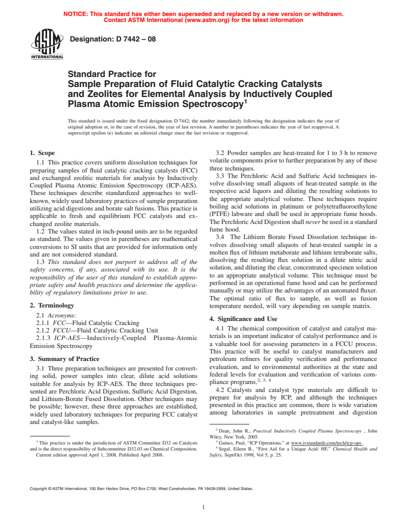 ASTM D7442-08 - Standard Practice for Sample Preparation of Fluid Catalytic Cracking Catalysts and Zeolites  for Elemental Analysis by Inductively Coupled Plasma Atomic Emission Spectroscopy