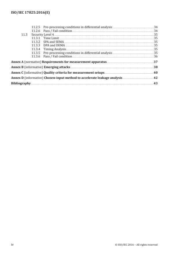 ISO/IEC 17825:2016 ISO/IEC 17825:2016 - Information technology -- Security techniques -- Testing methods for the mitigation of non-invasive attack classes against cryptographic modules - Page 4 preview