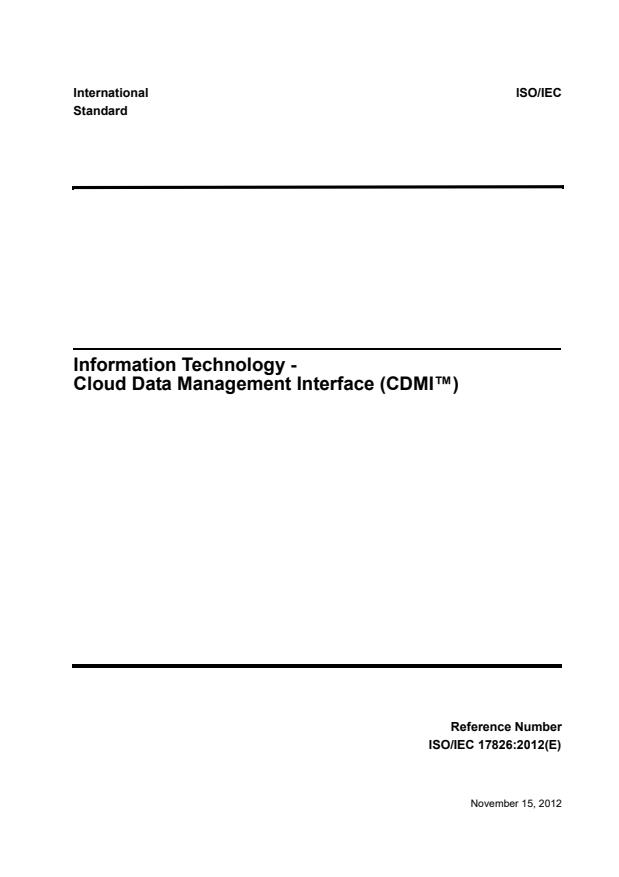 ISO/IEC 17826:2012 - Information technology -- Cloud Data Management Interface (CDMI)