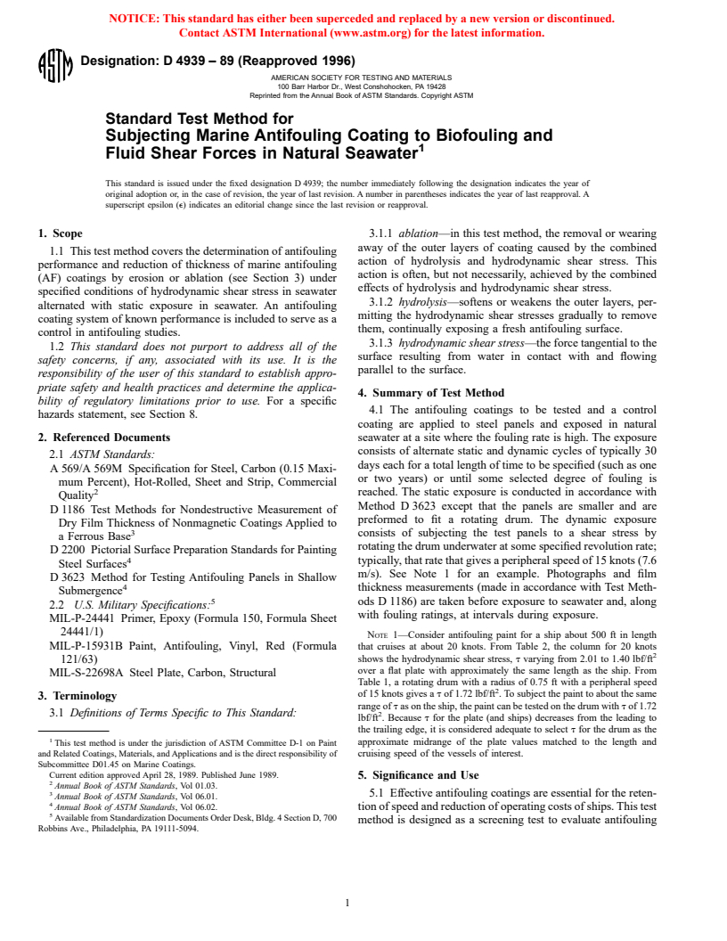 ASTM D4939-89(1996) - Standard Test Method for Subjecting Marine Antifouling Coating to Biofouling and Fluid Shear Forces in Natural Seawater